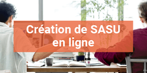 Création de SASU en ligne